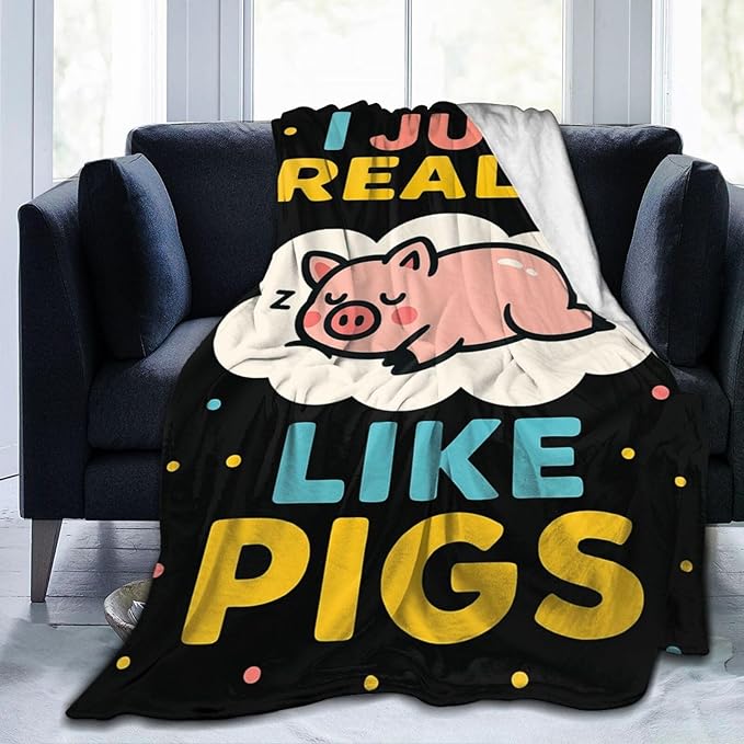 Pig Blanket Cute Pig Throw Blanket I Just Really Like Pigs Soft Cozy Fleece Fuzzy Plush Warm Stuff Animal Bedding Nursery Blankets Gifts for Boys Girls Kids Adult Men Women 50"X60"
