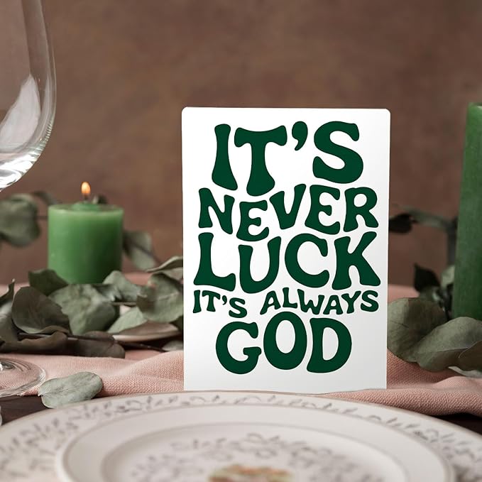Inspirational Christian Sign, It's Never Luck It's Always God Bible Verse Wooden Stand Sign 5x7 Inch, Green Religious Decorations for Home Office Church Prayer Room Desk Table Decor