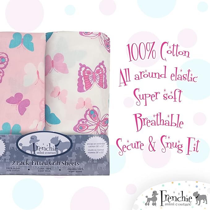 Frenchie Mini Couture, Crib Sheets 2 Pack, 100% Woven Cotton, Fitted Mattress Covers, Fits Standard Size Toddler Bed 28 x 52 x 8in, Butterfly