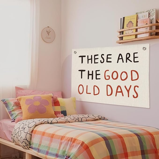 These Are The Good Old Days Sign, Trendy Linen Banner Wall Hanging, Retro Nostalgic Inspirational