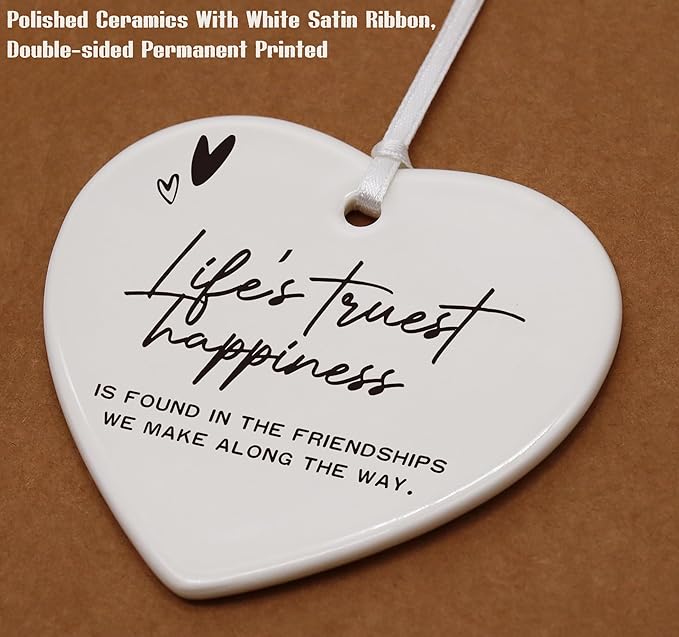 Heart Shaped Christmas Ornament-Friendship Keepsake for Best Friend-Thank You or Birthday Present for Women Colleague-Life’s Truest Happiness Inspirational Quote-Ceramic Ornament Plaque Decor