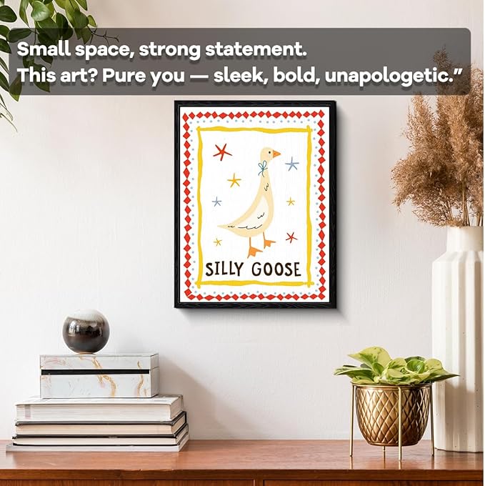 Silly Goose Wall Art, silly goose message, whimsical kids wall decor, matte finish framed canvas print, nursery poster artwork, for nursery kids room birthday gift, 12x15 inch