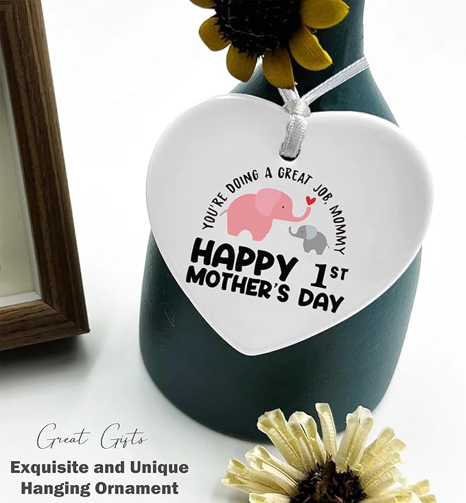 Heart Shaped Ornament-2025 New Mom Gift-First Mother’s Day You’re Doing a Great Job Mom Life Appreciation Present Thank You Double Sided Printing Keepsake