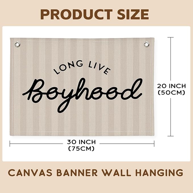 Long Live Boyhood Banner, Boy Nursery Decor, Canvas Banner Wall Hanging Flag Decor for Nursery Playroom Toddler Room, Boys Kids Room