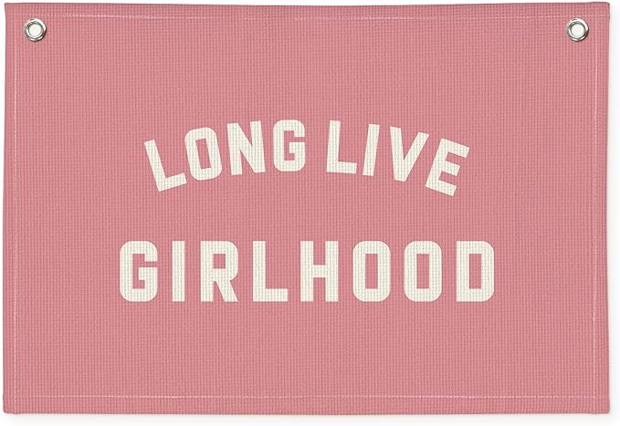 Long Live Girlhood Banner, Girls Baby Nursery Decor, Toddler Girl Room Decor, Pink Girls Room Wall Decor, 30x20 Inch Linen Wall Hanging Canvas Banner Flag - Hot Pink