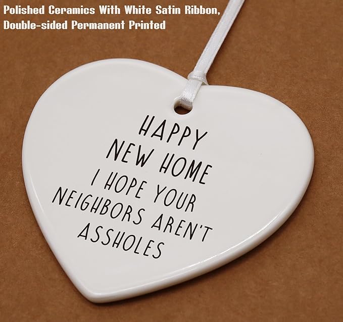 Happy New Home Gift-Funny Congrats Realtor to Homeowner Present-Housewarming Keepsake for New Home Buyer Heart Shaped Christmas Ornament