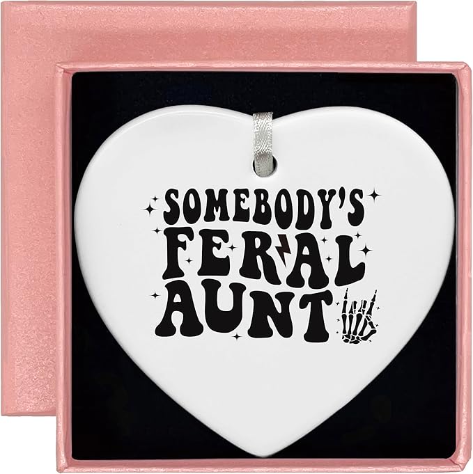 Heart Shaped Christmas Ornament-Somebody’s Feral Auntie Gift-Best Aunt Ever Present from Niece Nephew-Birthday New Aunt Announcement Promoted to Auntie Funny Appreciation Ceramic Keepsake Decor