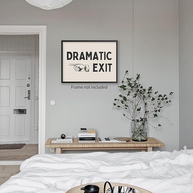 YYS Black and White Dramatic Exit Wall Art Funny Quote Poster Trendy FunMinimalist Typography Canvas Prints For Home Office and Hallway Wall Decor 24x36 inch Unframed