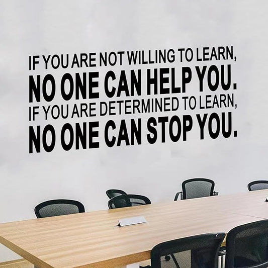 Inspirational Quotes Wall Decals for Office: Motivational Positive Vinyl Art Wall Stickers - School Classroom Workplace Home Wall Decor - If You are Not Willing to Learn 32"X12.5"