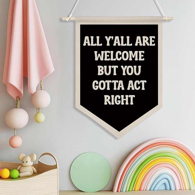 All Y'all Are Welcome Hanging Wall Banner,Kid's Room Welcome Hanging Pennant Flag Prints,Funny Canvas Poster Decor for Classroom Home Living Room Office Wall Art (Black)