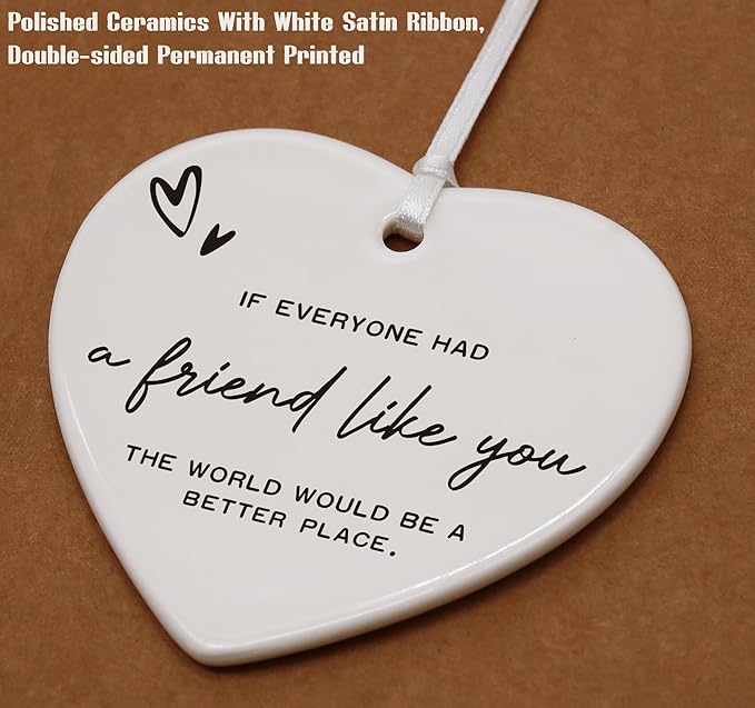 Heart Shaped Christmas Ornament-Friendship Gift for Best Friend-Birthday Thank You Present for Women Sister Coworker-Motivational Keepsake Sign Plaque Decor-Inspirational Quote Ceramic Ornament Gift