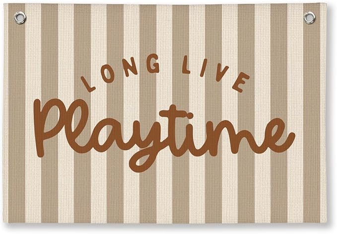 Playroom Decor, Long Live Playtime Wall Hanging Linen Banner, Blue Striped Wall Flag for Kids Room Nursery Playroom Decor, 20x30 Inch-Brown