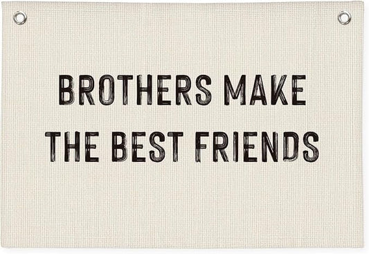 Boys Room Decor, Brothers Make The Best Friends, Canvas Banner Wall Hanging Flag Decor for Nursery Classroom Playroom Kids Room