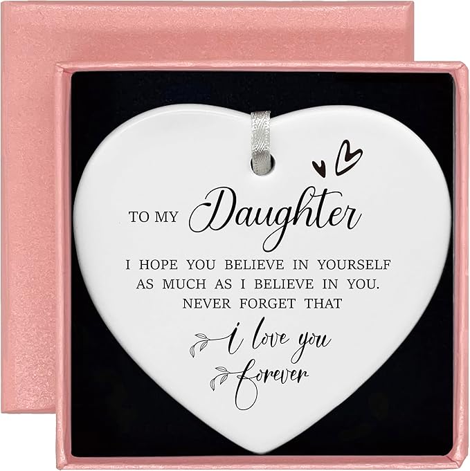 Heart Shaped Christmas Ornament-Daughter Gift from Mom-Birthday Graduation Motivational and Encouraging Reminder-I Love You Forever-Inspirational Home Decor for Girls Room-Mothers Love Token