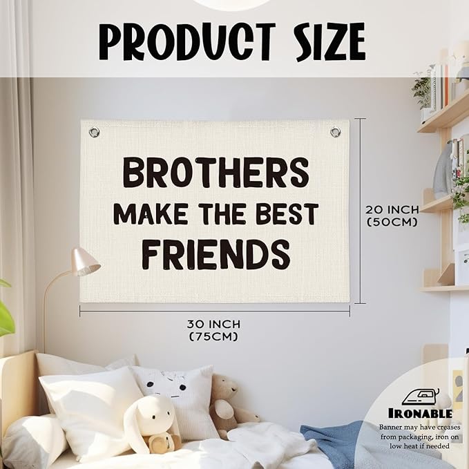 Brothers Make The Best Friends Banner, Boys Room Decor, Toddler Boy Linen Banner Wall Hanging Flag Decor for Nursery 20x30 - White