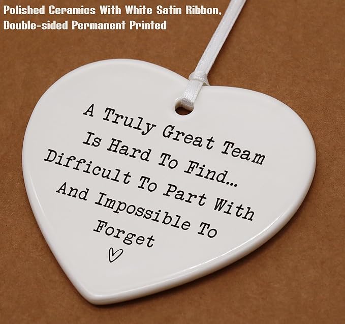 Heart Shaped Christmas Ornament-Co Worker Colleague Promotion New Job Gift-Goodbye Retirement Farewell Appreciation Present-A Truly Great Team is Hard to Find Ceramic Keepsake Décor