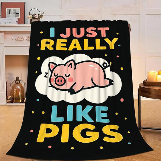 Funny Pig Blanket Cute Pig Throw Blanket I Just Really Like Pigs Soft Cozy Fleece Fuzzy Plush Warm Stuff Animal Bedding Nursery Blankets Gifts for Boys Girls Kids Adult Men Women 40"X50"