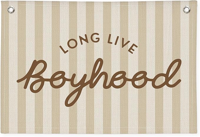 Long Live Boyhood Banner, Boy Nursery Decor, Canvas Banner Wall Hanging Flag Decor for Nursery Playroom Toddler Room, Boys Kids Room -Beige