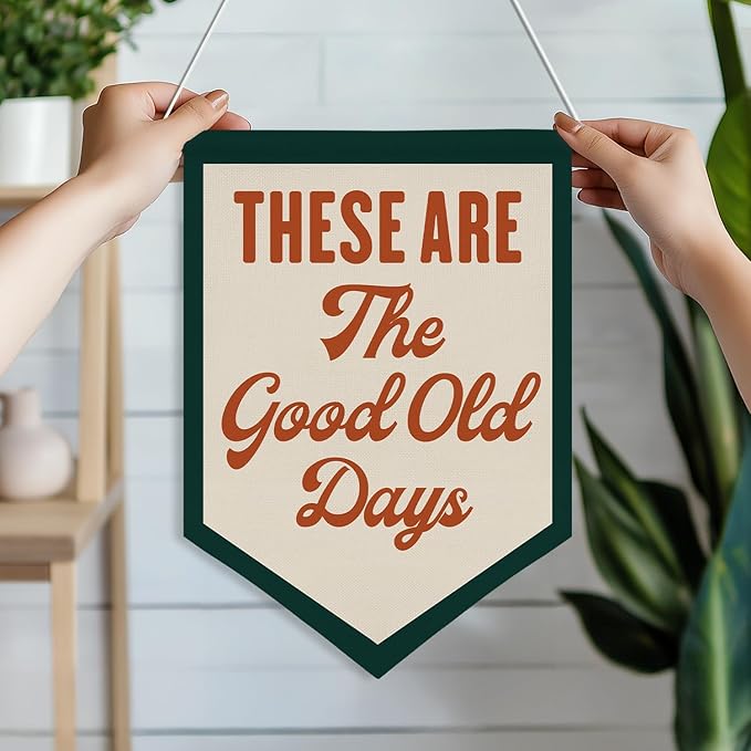 Welcome Banner Wall Art,These Are The Good Old Days Banner Hanging Wall Canvas Poster,Nostalgic Inspirational Quote Hanging Pennant Flag Prints,Positive Home Bedroom Wall Decor(Red)