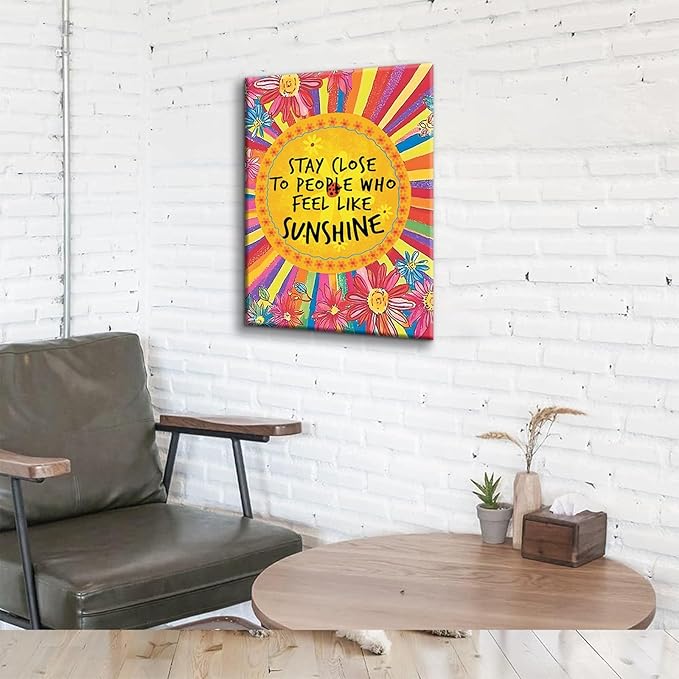 Inspirational Canvas Wall Art Stay Close to People Who Feel Like Sunshine Wall Decor Teen Girl Drawing Picture Granddaughter Daughter Gift Print for Girls Room Dorm Room Wall decor （12x16in Canvas）