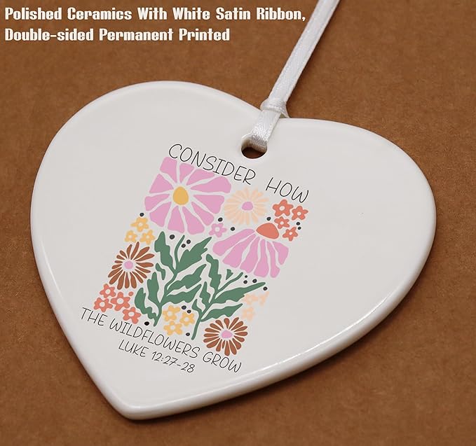 Heart Shaped Christmas Ornament-Christian Scripture Bible Verse Gift for Women Girls-Inspirational Affirmation Consider How The Wildflowers Grow Religious Ceramic Keepsake Decor