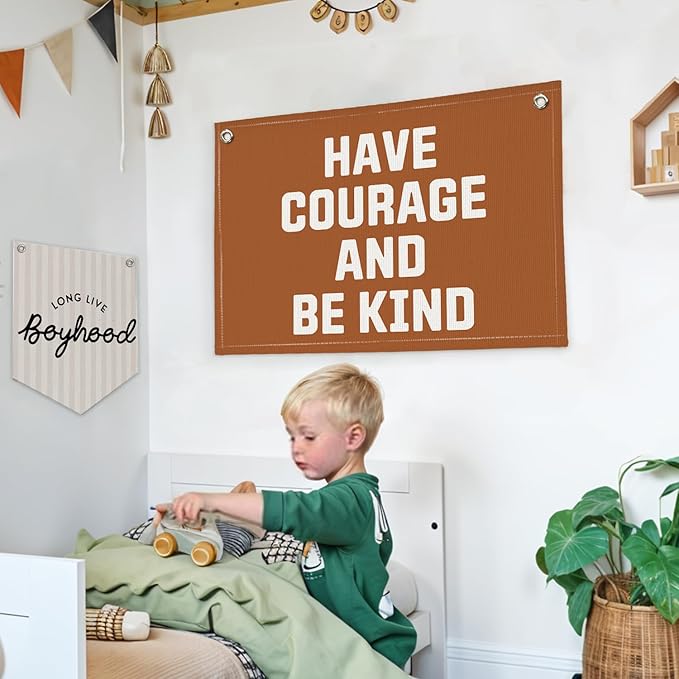 Lacama Boy Nursery Decor, Boys Room Playroom Decor, Have Courage and Be Kind Linen Banner Wall Hanging Banner Flag Decor for Nursery Toddler Room, Boys Kids Rooms Decor 20x30 Inch
