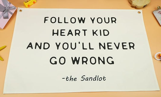 Mental Health Inspirational Rectangular Banner Flag Wall Sign Decor Gift for Boy Girl Kid Teen,Classroom Therapy Office Homeschool Reading Room Bedroom -Follow Your Heart Kid-Birthday Christmas Gift