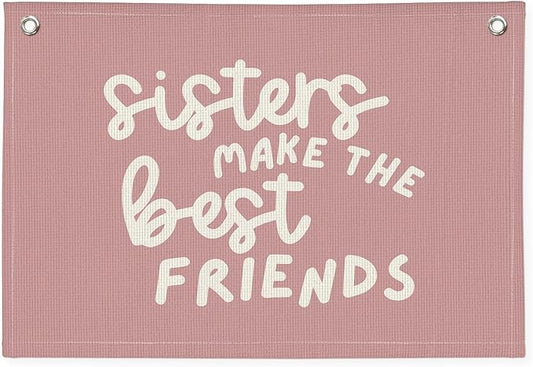 Best Friends Nursery Decor - Sister Pink Linen Banner Wall Hanging for Baby Girl Shower Gift, Toddler Bedroom & Girls Playroom 20x30 Inch