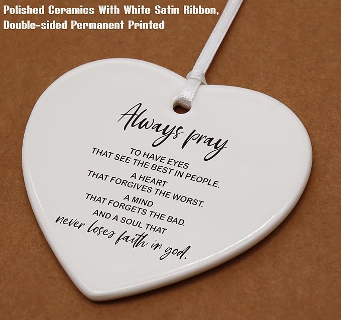 Heart Shaped Christmas Ornament-Christian Religious Scripture Gift-Always Pray Never Lose Faith in God-Inspirational Affirmation Keepsake for Birthday Graduation