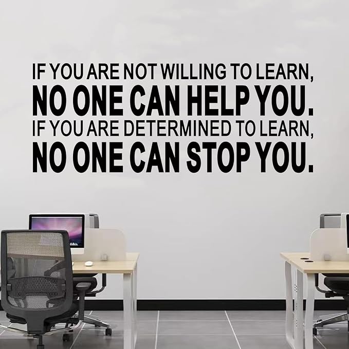 Inspirational Quotes Wall Decals for Office: Motivational Positive Workplace Vinyl Art Wall Stickers - School Classroom Home Wall Decor - If You are Not Willing to Learn 41"X16"