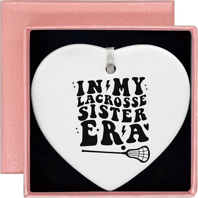 Heart Shaped Christmas Ornament-Lacrosse Sister Gift-Sport Coach Team Keepsake-Present for Sister on Birthday or Mother's Day-Ceramic Ornament Home Decor in My Lacrosse Sister Era