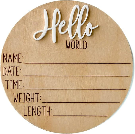 Hello World Newborn Sign, Baby Announcement Sign, Birth Announcement Sign, Hello World Nursery Sign, Baby Hospital Sign, Photo Prop for baby girl boy - (White)