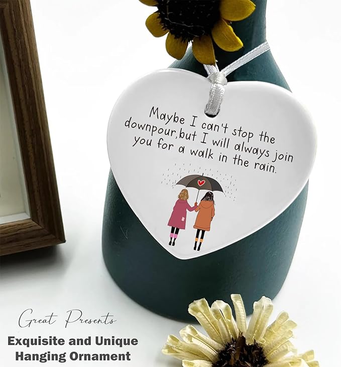 Heart Shaped Christmas Ornament-Walk with You in The Rain-Friendship Encouragement Sympathy Gift for Soul Sister Best Friend Support Appreciation Ceramic Keepsake Decor