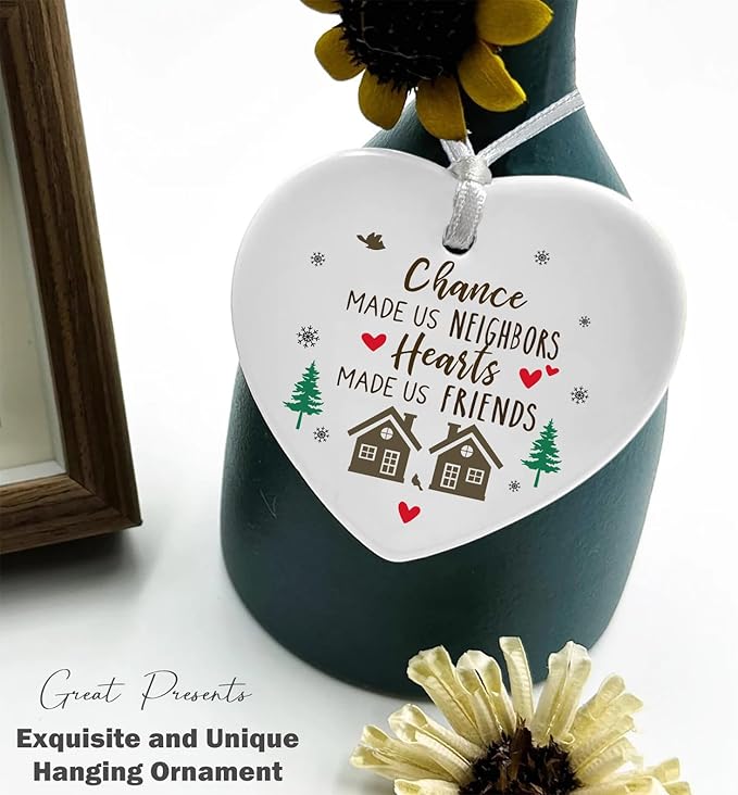Heart Shaped Ornament-Funny Neighbor Gift for Friends Bestie Birthday Christmas Neighborhood Women Friendship Tree Decoration Keepsake with Gift Box