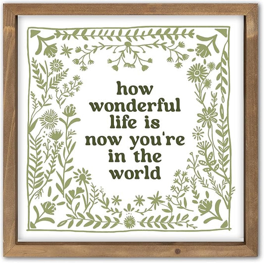 pechpell 11.8 Inch Nursery Wall Decor, Green Wooden How Wonderful Life Is Now You're In The World Sign, Boho Vintage Baby Girl Woodland Nursery Art Kids Room Playroom Table Shelf Decorations for Home