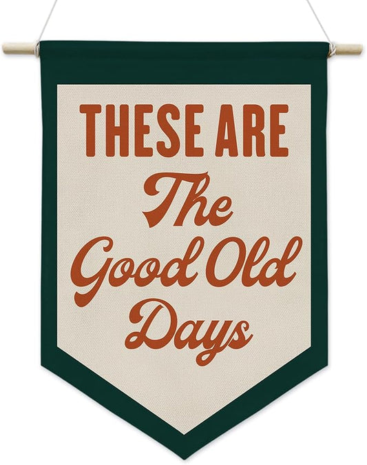 Welcome Banner Wall Art,These Are The Good Old Days Banner Hanging Wall Canvas Poster,Nostalgic Inspirational Quote Hanging Pennant Flag Prints,Positive Home Bedroom Wall Decor(Red)