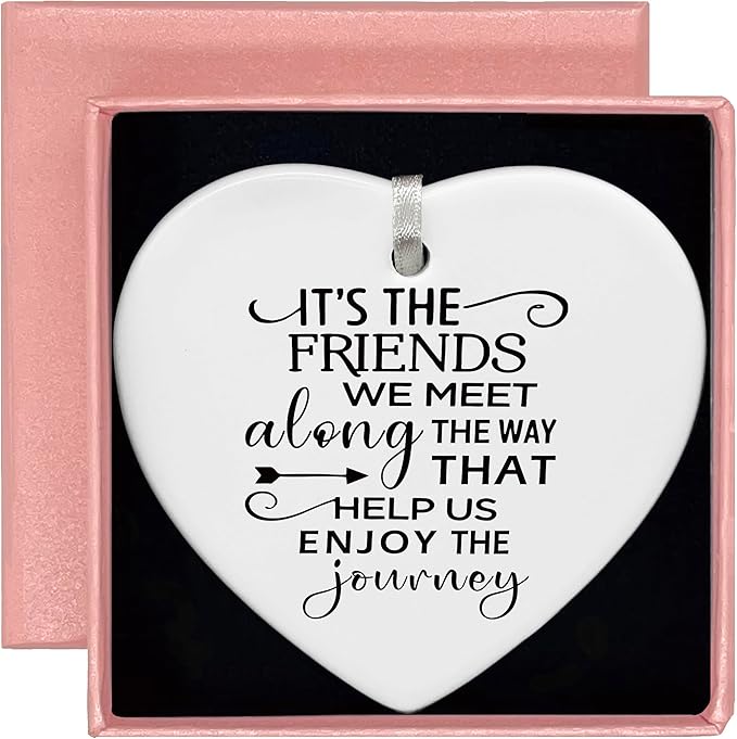 Heart Shaped Christmas Ornament-Friendship Gift for Best Friend BFF Soul Sister Birthday Thank You Present Keepsake It’s The Friends We Meet Along The Way Ceramic Decor with Box