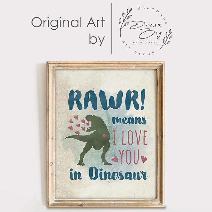 DREAM BIG PRINTABLES RAWR! Means I Love You In Dinosaur Art Print - 11x14 | Charming and Playful Art Print | Perfect for Kids' Rooms, Playrooms, or Nurseries | Unframed Dinosaur-themed Wall Art