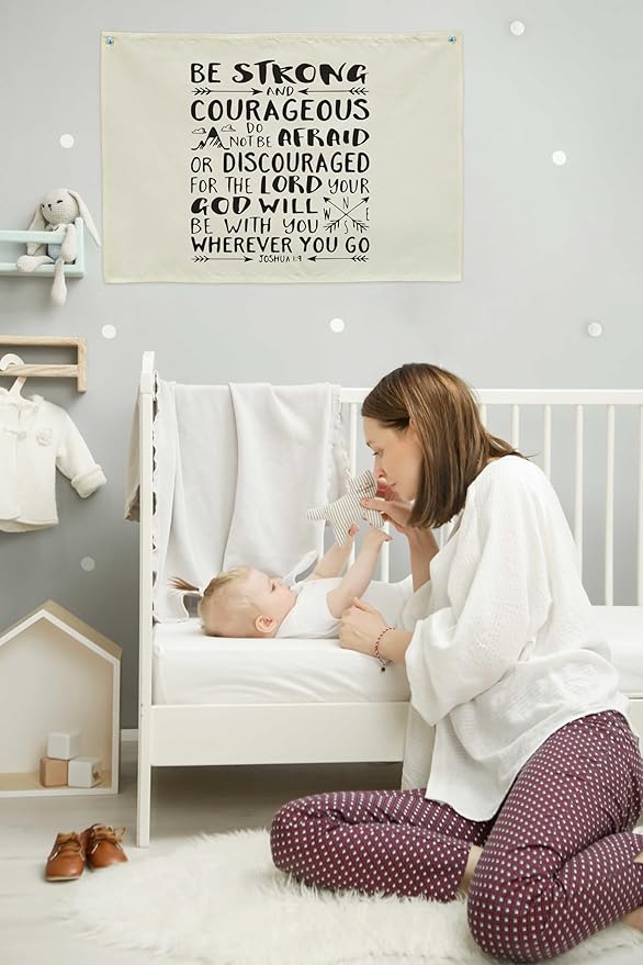 Nursery Wall Decor-Rectangular Banner Flag Wall Decorations for Baby Boy Girl Kids,Bedroom Playroom Reading Room Decor-Birthday Baby,Shower Christmas Gift-Be Strong and Courageous,Do Not Be Afraid