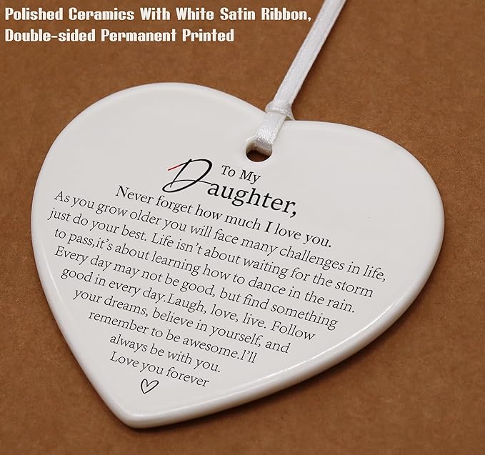 Heart Shaped Christmas Ornament-Daughter Gift from Mom-Birthday Graduation Inspirational Quote I Love You Forever-Motivational Encouragement Keepsake-Heart Decoration for Daughter
