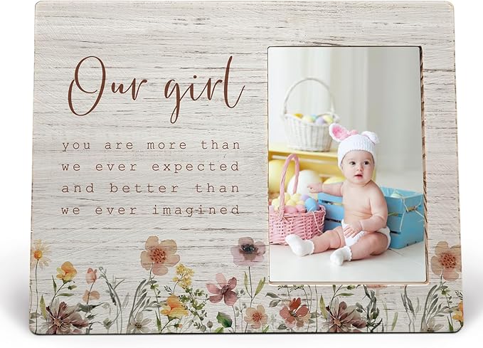 Our Girl Picture Frames, New Born Baby Picture Frame, Photo Frame for Daughter & Friend, Gifts for Daughter - 'You Are More Than We Ever Expected' Wood Frame for 4x6 Photos