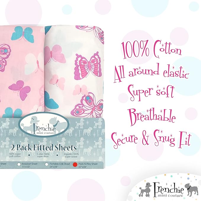 Frenchie Mini Couture, Fitted Pack n Play Sheets, 2 Pack, 100% Woven Cotton, Pack and Play Mattress Sheets, Fits Most Mini Crib & Playard, 27 x 39 x 4in, Butterfly
