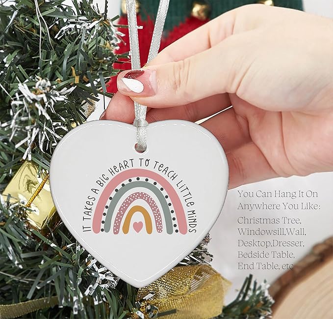 Heart Shaped Christmas Ornament-Rainbow Teacher Appreciation Week Gift-Thank You Birthday Thanksgiving Present for Educator Instructor Mentor It Takes A Big Heart to Teach Ceramic Keepsake