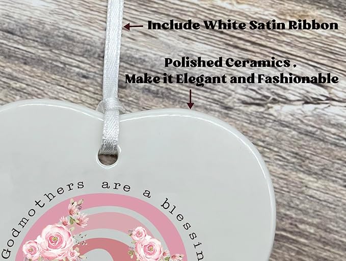 2025 Godmother Ceramic Heart Shaped Ornament-Baptism Keepsake for Godmom-Godmom Gifts for Christmas from Godchild-Godmothers are A Blessing
