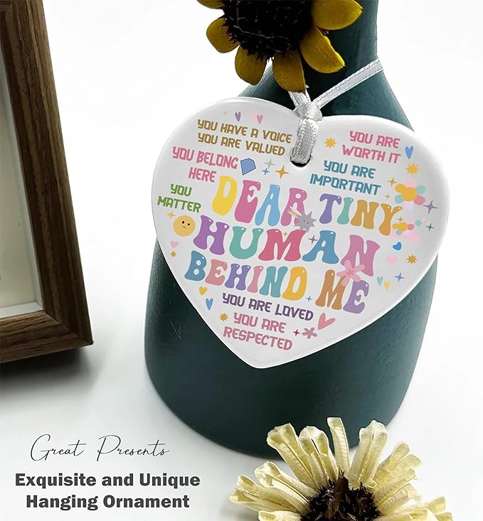Heart Shaped Christmas Ornament-Dear Tiny Human Behind Me Funny Quote Decor-Gift for Kids Baby Positive Motivational Encouragement Present Ceramic Keepsake Ornament