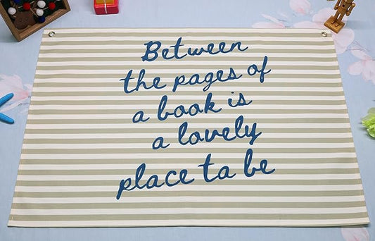 Rectangular Banner Flag Wall Decor Gift for Teacher Women Men Kids,Books Club Classroom Office Library Reading Room Quiet Corner Decor-Between the Pages of A Book-Birthday Christmas Book Lover Gift