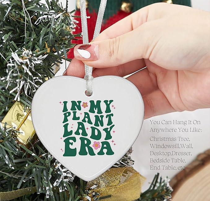 Heart Shaped Christmas Ornament-Plant Lady Gift-Botanical Gardening Lover Present for Mother or Friend-Mother's Day Birthday Keepsake-Ceramic Ornament Home Decor in My Plant Lady Era