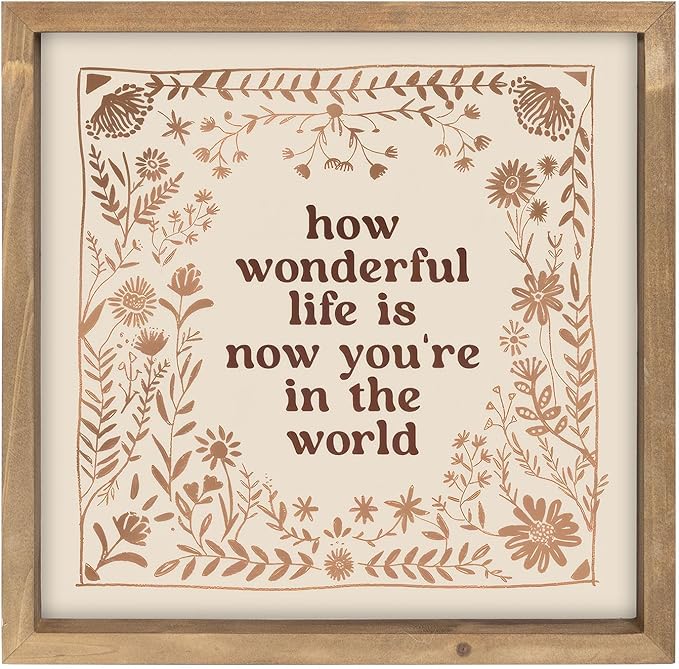 pechpell 11.8 Inch Nursery Wall Decor, Wooden How Wonderful Life Is Now You're In The World Sign, Boho Vintage Baby Girl Woodland Nursery Art Kids Room Table Shelf Decorations for Home Playroom