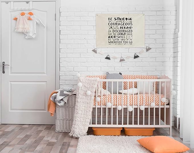 Nursery Wall Decor-Rectangular Banner Flag Wall Decorations for Baby Boy Girl Kids,Bedroom Playroom Reading Room Decor-Birthday Baby,Shower Christmas Gift-Be Strong and Courageous,Do Not Be Afraid