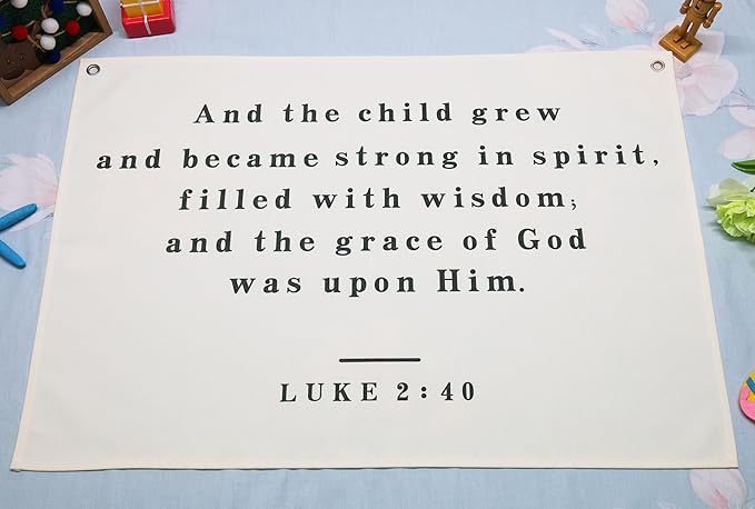 Christian Bible Verse Scripture Rectangular Banner Flag Wall Decor Gift for Baby Boy Girl Kid,Nursery Bedroom Reading Room Decor-and the Child Grew-Baby Present Shower,Birthday Christmas Gift